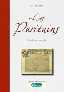 Les puritains - quel héritage aujourd'hui