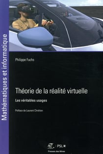 Théorie de la réalite virtuelle - les véritables usages