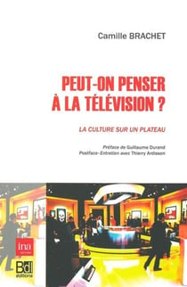 Peut-on penser à la télévision ? la culture sur un plateau