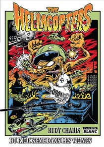 THE HELLACOPTERS Du kérosène dans les veines