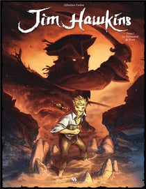 Jim Hawkins Tome 1 : le testament de Flint