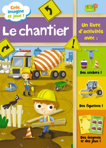 Le chantier
