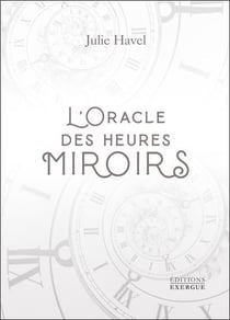 Coffret l'oracle des heures miroir