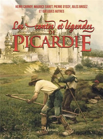 Les contes et légendes de picardie