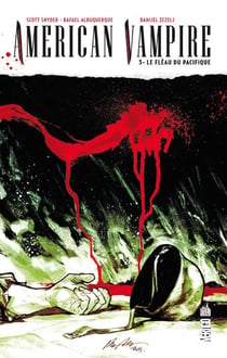 American vampire Tome 3 : le fléau du Pacifique