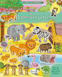 Mon cahier de stickers - la savane