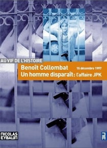 Un homme disparaît : JPK emporté par la raison d'état