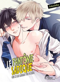 Le fantôme sadique Tome 2