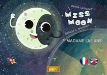 Miss moon / madame la lune (anglais) [kamishibai]