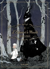 L'enfant et le maudit Tome 1