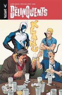 The delinquents