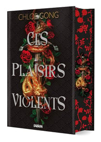 Ces plaisirs violents