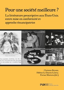 Pour une société meilleure ? : La littérature prescriptive aux États-Unis, entre mise en conformité et approche émancipatrice