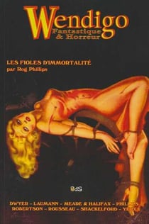 Wendigo - t07 - wendigo - fantastique & horreur - volume 07