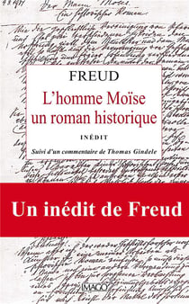 L'homme Moïse, un roman historique (inedit) - commentaire Thomas Gindele