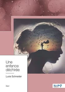 Une enfance déchirée