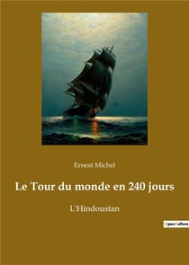 Le tour du monde en 240 jours - l'hindoustan