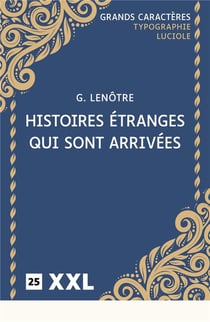 Histoires étranges qui sont arrivées