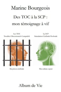 Des toc a la scp : mon temoignage a vif