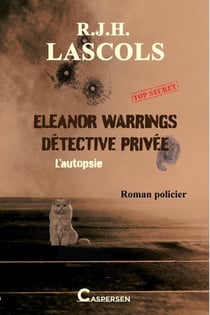 Eleanor Warrings détective privée : L'autopsie