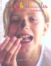 Carabistouilles en cuisine