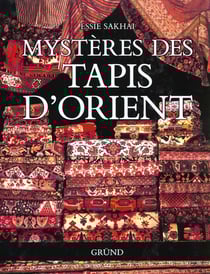Mysteres des tapis d'orient