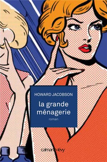 La grande ménagerie