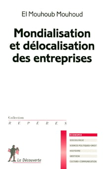 Mondialisation et delocalisation des entreprises