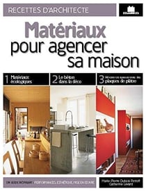 Matériaux pour agencer sa maison