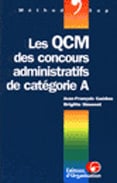 Les q.c.m. des concours administratifs de categorie a