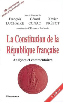 La constitution de la République française - analyse et commentaire (3e édition)