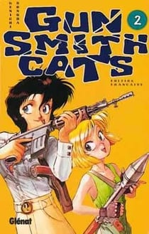 Gunsmith cats Tome 2