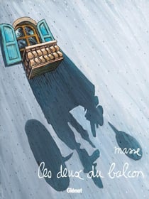Les deux du balcon Tome 1