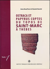 Ostraca et papyrus coptes du topos de saint marc à thebes