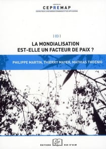 La Mondialisation Est-Elle Un Facteur De Paix ?