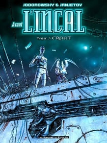 Avant l'Incal Tome 3 : Croot