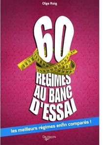 60 régimes au ban d'essai
