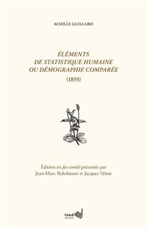 Éléments de statistique humaine ou démographie comparée (1855)