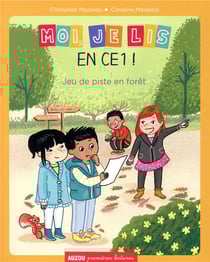 Moi, je lis en ce1 ! Tome 3 - jeu de piste en forêt