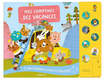 Mes premiers livres à écouter : mes comptines des vacances