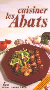 Cuisiner les abats