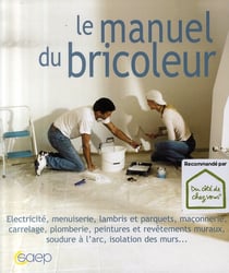 Le manuel du bricoleur
