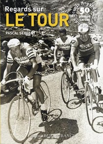 Regards sur le tour