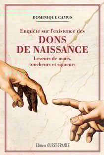 Enquête sur l'existence des dons de naissance