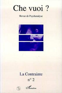 Revue che vuoi n.2 : la contrainte