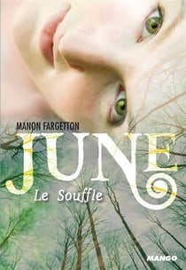 June t.1 - le souffle
