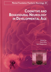 Cognitive and behavioural neurology in developmental age