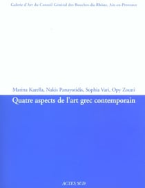 Quatre aspects de l'art grec contemporain