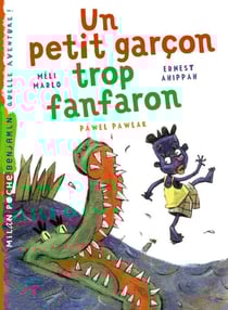 Un petit garcon trop fanfaron