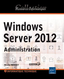 Windows Server 2012 : Administration